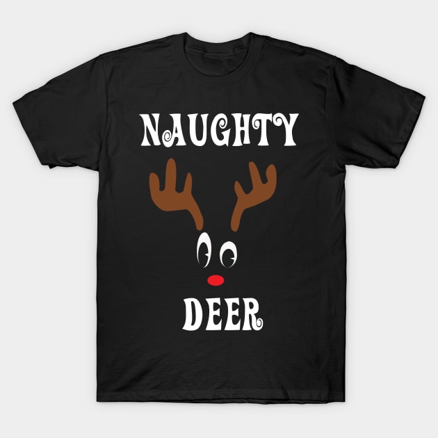 Naughty Reindeer Deer Red nosed Christmas Deer Hunting Hobbies Interests T-Shirt by familycuteycom